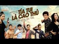 PHIM CHIẾU RẠP - TÍA TUI LÀ CAO THỦ FULL HD | Hoài Linh, Việt Hương, Hoài Lâm, Ngô Kiến Huy, Khả Như thumbnail