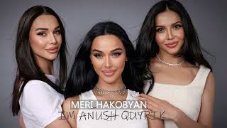 Meri Hakobyan-Im H Quyrik