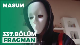 Masum 337. Bölüm Fragmanı - 22 Şubat Pazartesi