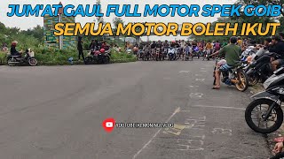 Herex Tol Hk, Jumat Gaul Banyak Motor Spek Std Sidoarjo
