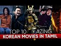 Top 10 Best Korean Movies In Tamil Dubbed | Best Korean Movies | Hifi Hollywood #koreanmoviestamil