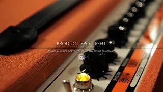 Product Spotlight - Orange Amplification Crush Pro CR60C 60 Watt Guitar Combo Amp