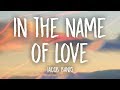 Jacob Banks - In The Name Of Love (Lyrics)