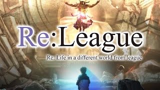 Re:League?Re:Zero x League of Legends Anime OP Mashup?