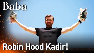 Baba 14. Bölüm - Robin Hood Kadir!