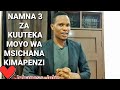 #Namna 3 za kuuteka #moyo wa #Msichana #Kimapenzi - #johanessjohn