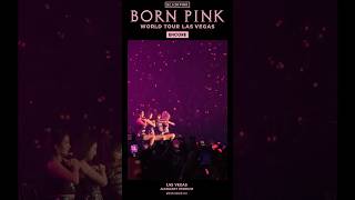 Blackpink World Tour [Born Pink] Las Vegas Encore Highlight Clip