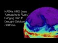 NASA's AIRS Sees Rivers of Rain for California