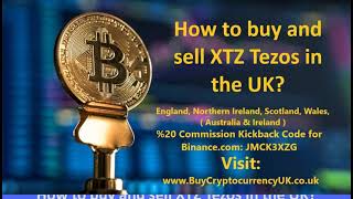 How to buy and sell XTZ Tezos in the UK?