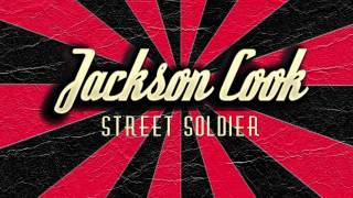 Watch Jackson Cook Street Soldier video