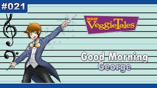021 - Good Morning George Veggietales Super Mario Paint