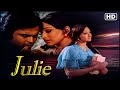 बॉलीवुड की सबसे यादगर म्यूजिकल रोमांटिक फिल्म_Most Popular Hindi Romantic Movies_Full HD Movie_Julie