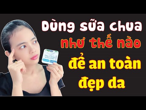 NHỮNG LƯU Ý KHI SỬ DỤNG SỮA CHUA KHÔNG ĐƯỜNG LÀM ĐẸP ( tránh dị ứng, mọc mụn)