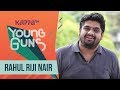 Rahul Riji Nair - Young Guns - Kappa TV