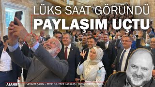 Lüks saat göründü, paylaşım uçtu | #Ajans #canlıyayın