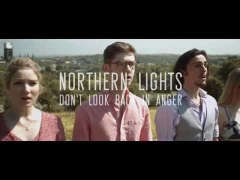 Northern Lights - Don't Look Back in Anger | SIGMA & Oasis | A Cappella Cover