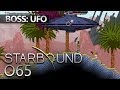 STARBOUND [HD+] #065, S02E07 - BOSSKAMPF 1: Das Ufo ★ Let's ...