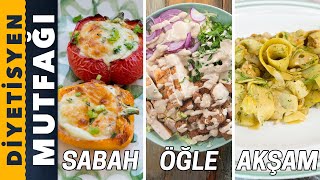 3 ÖĞÜNLÜK DİYET MENÜSÜ | 3 FARKLI TARİF | Diyetisyen Mutfağı