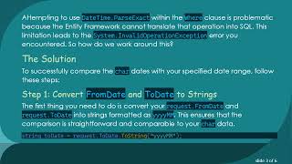 How To Convert Char To Datetime In Linq Where Clause For Effective Comparisons