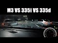 DRAG RACE BMW M3 vs 335i vs 335d