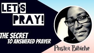 Let’s Pray! | Pastor Bibiche | Green Pastures Church