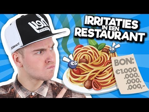 10 IRRITATIES IN EEN RESTAURANT! | dylanhaegens 10 IRRITATIES IN EEN RESTAURANT! | dylanhaegens