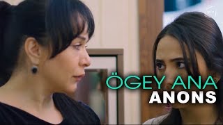 Ögey Ana 92-Ci Bölüm Anons