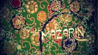 Watch Mazarin Another One Goes By video