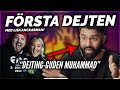 FÖRSTA DEJTEN MED LISA ANCKARMAN *DEJTING-GUDEN MUHAMMAD*