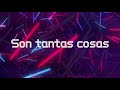 Tantas Cosas Video preview