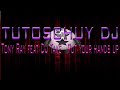 Tony Ray Feat Dj Take Put Your Hands Up images Tony Ray Feat Dj Take Put Your Hands Up