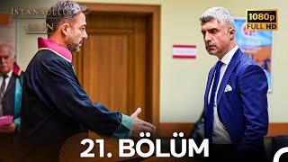 İstanbullu Gelin 21. Bölüm Full Hd
