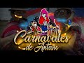 Carnavales 2024 - Carnavales de Antaño Pack