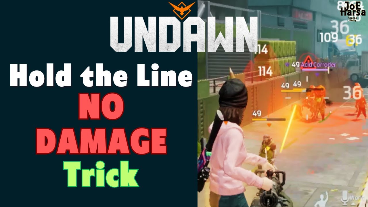 Hold the Line NO DAMAGE Undawn Guide Hold the Line NO DAMAGE Undawn Guide