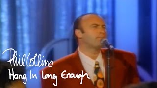 Watch Phil Collins Hang In Long Enough video