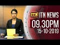 ITN News 9.30 PM 15-10-2019