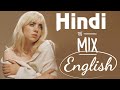 ENGLISH HINDI MASHUP VOL.3 | MASHUP MIX 2023 @M2NMUSIC