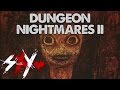 sxyhxy - Dungeon Nightmares II: DRUNKEN SPOOKS