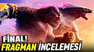 Godzilla X Kong The New Empire Final Trailer İncelemesi Ve Tüm Detaylar!