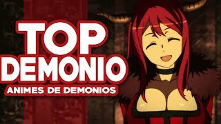 Los Mejores Animes de Demonios