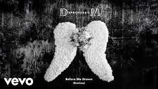 Depeche Mode - Before We Drown (Ac Wet Mix - Official Audio)