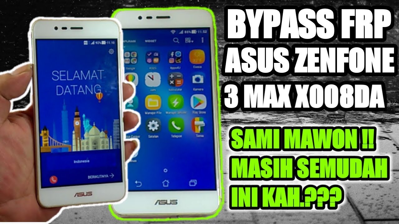UNLOCK FRP GOOGLE ACCOUNT ASUS ZENFONE 3 MAX ANDROID UNLOCK FRP GOOGLE ACCOUNT ASUS ZENFONE 3 MAX ANDROID