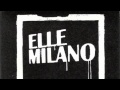 Elle Milano - Sunshine In Happyland