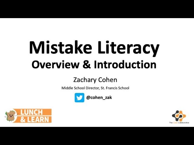 Mistake Literacy Overview & Introduction