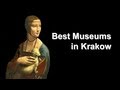 Best Museums in Krakow, Poland: Old Town and Kazimierz