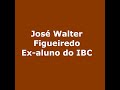 Projeto Memória IBC –Depoimento José Walter Figueiredo
