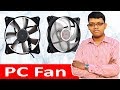 PC Fan Setup Computer Fan Explained | SP Fan & AF Fans In Hindi