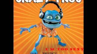 Watch Crazy Frog Im Too Sexy video