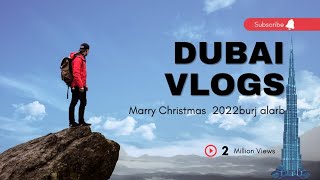 Dubai Burj Alarb Marry Cristmis2022 Heavy Peoples