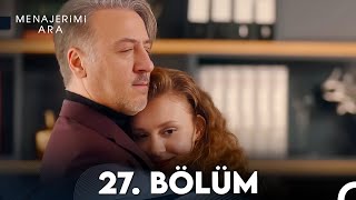 Menajerimi Ara 27. Bölüm